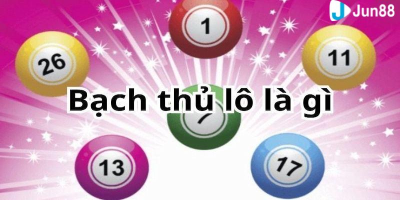 Bạch thủ lô vip hôm nay – Phương pháp chơi hiệu quả