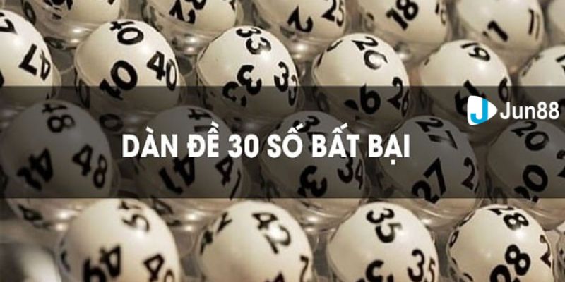 Dàn đề 30 số bất bại