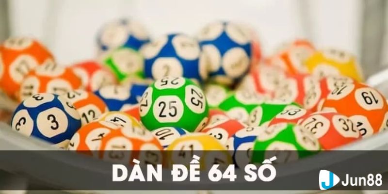 Dàn đề 64 số hàng ngày: Bí quyết chọn số may mắn