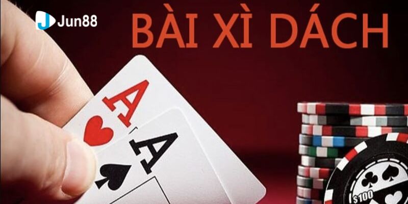 Cách chơi xì dách là sao dễ hiểu cho các tân thủ
