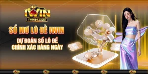 Sổ Mơ Lô Đề IWIN – Dự Đoán Số Lô Đề Chính Xác Hàng Ngày